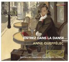 WYCOFANY  Entrez dans la danse ... - Chausson; Hahn; Ravel & Schmitt